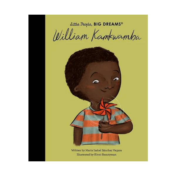 Little People, Big Dreams Book - William Kamkwamba