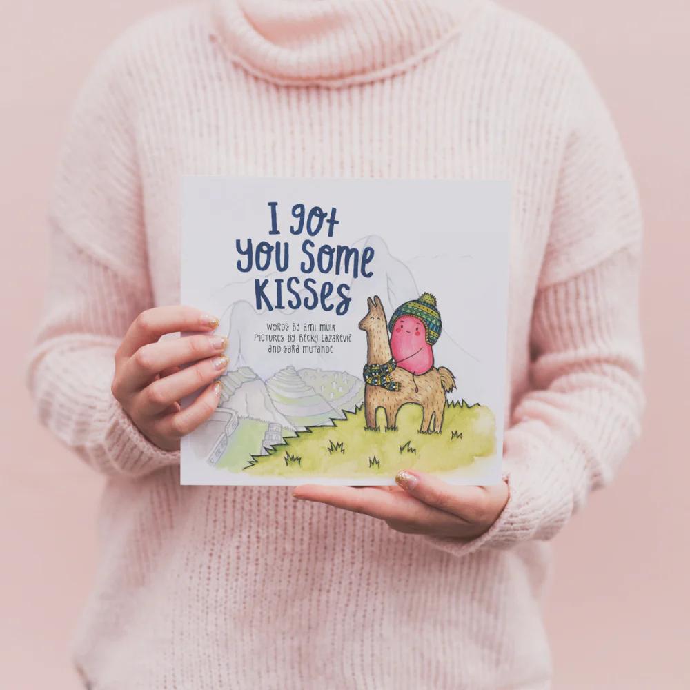I Got You Some Kisses - Paperback Book