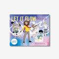 Let it Flow - Paperback